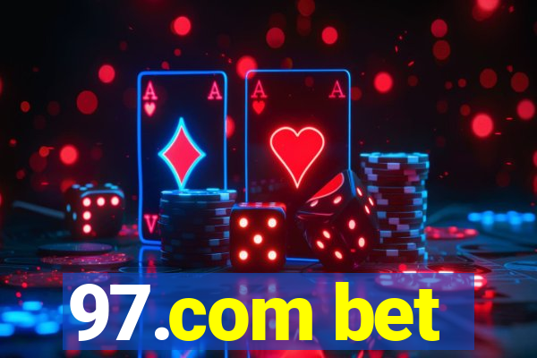 97.com bet